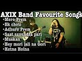 Axix band collection  axix band songs