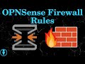 OPNSense Firewall Rules Explained