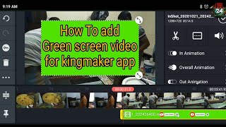 How To add Green screen video for kingmaker app screenshot 5