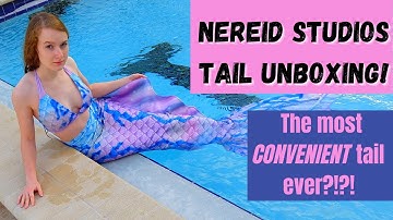 THE MOST CONVENIENT FABRIC TAIL EVER?! | NEREID STUDIOS TAIL UNBOXING!  | (Discount in description)