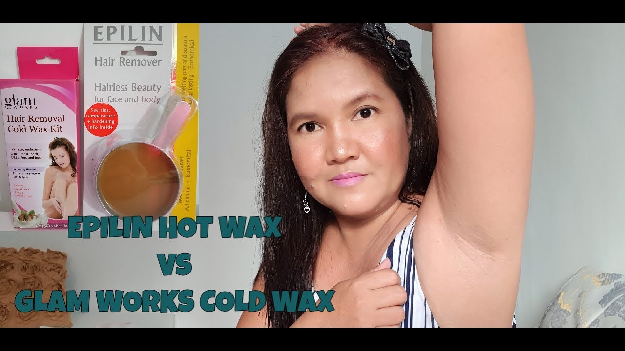 EPILIN Hot Wax vs GLAM WORKS Cold Wax Review // Sheryll Frays YouTube