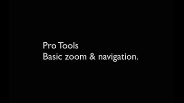 Pro Tools Basic zoom & navigation