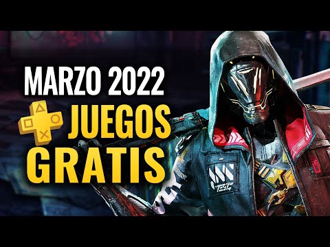 LOS JUEGOS GRATIS DE MARZO 2022 PLAYSTATION PLUS