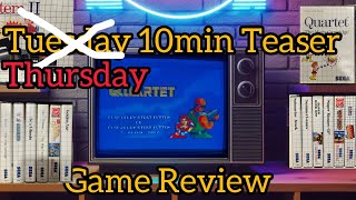 Tuesday/Thursday 10min Teaser Ep171 - Quartet #mastersystem #gaming #retrogaming