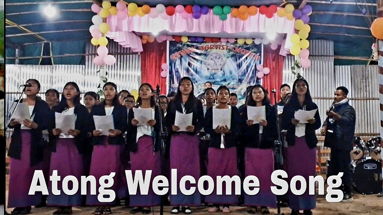 Atong Welcome Song || Mallengma Local Baptist Church RBC