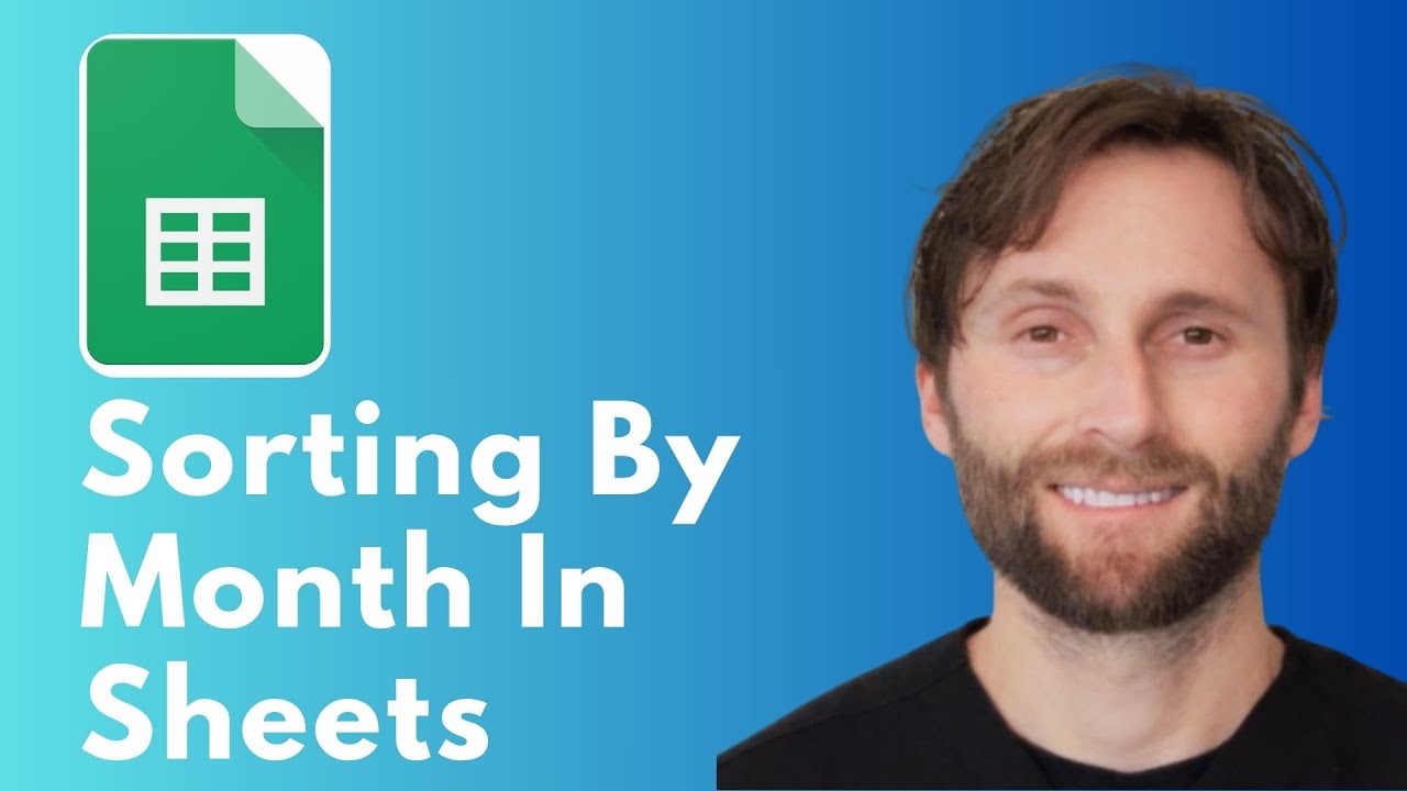 How to Sort by Month in Google Sheets [Full Guide 2026]
