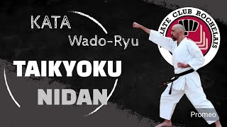 Kata Taikyoku Nidan - Karaté Wado Ryu