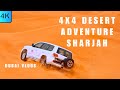 Amazing Desert Safari Dune Bashing In Sharjah Dubai Desert Vlog 4K Amazing Desert Safari Dune Bashing In Sharjah Dubai Desert Vlog 4K