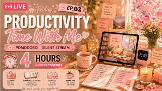 EP.2 Productivity Time With Me 🌷 🌱 | Pomodoro Silent Stream | Plan • Progress • Grow • Bloom 🤍
