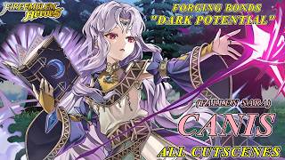 Fire Emblem Heroes - Forging Bonds Dark Potential Canis (Fallen Sara) ALL Scenes