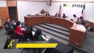 McAllen ISD Regular Board Meeting (April 22, 2025)