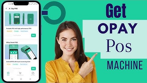 How To Get Opay Pos | Apply For Opay Pos Machine In Nigeria