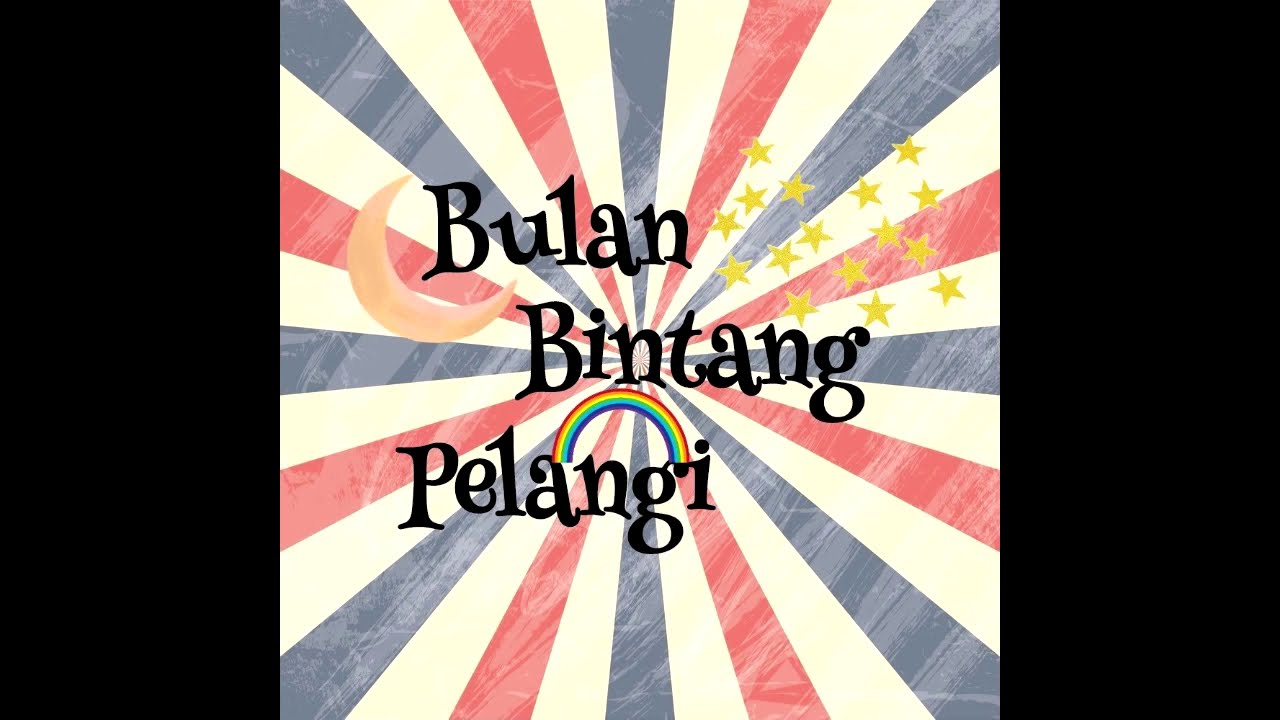 BULAN BINTANG PELANGI (copyrigth). 