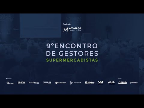 9º Encontro de Gestores Supermercadistas | Transformação Digital nos Supermercados