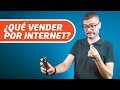 ¿Qué vender por Internet? [Productos + vendidos] | Hotmart Tips