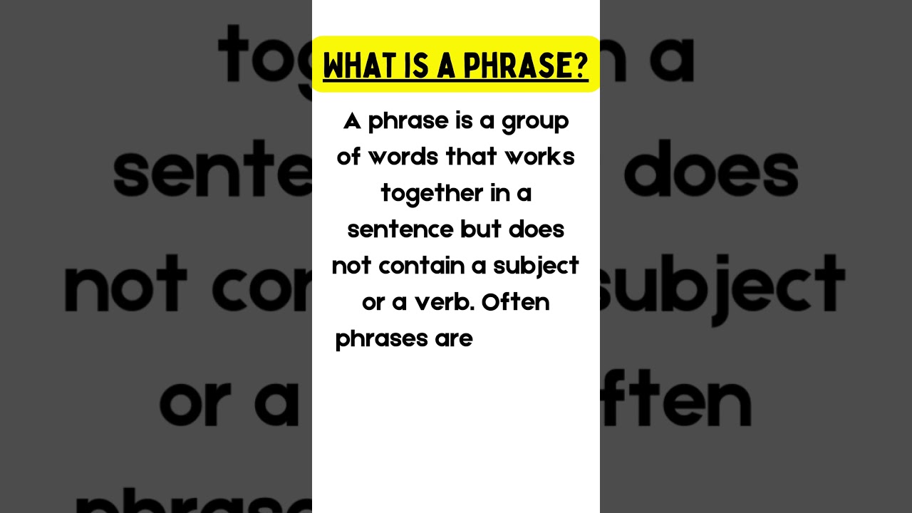 What is phrase(Define phrase) 