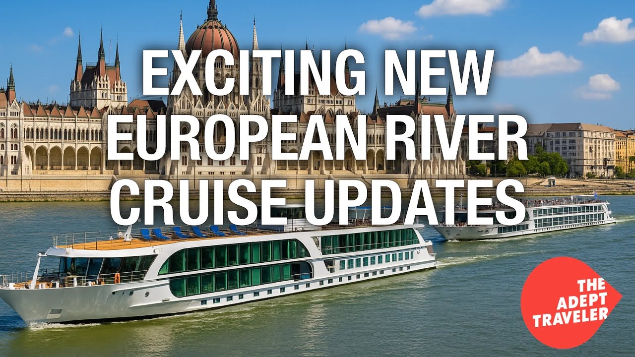 New European River Cruise Suppliers 2025 | Trafalgar, Lindblad, Celebrity & More