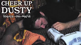 Cheer Up Dusty - Youre On Mute (Official Music Video) [GKE Premiere]