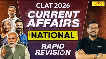 National Current Affairs | Current Affairs Revision Class for CLAT 2026 | By Manu Mishra Sir