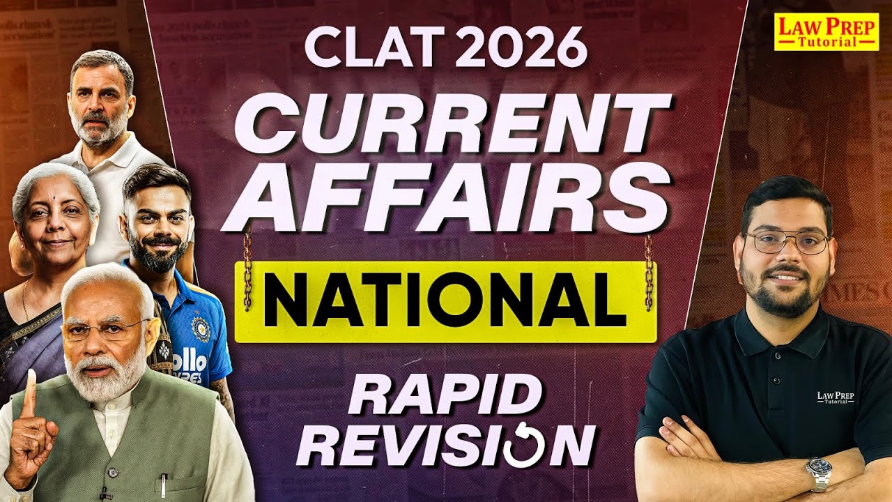 National Current Affairs | Current Affairs Revision Class for CLAT 2026 ...