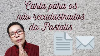 CARTA PARA NÃO RECADASTRADOS DO POSTALIS