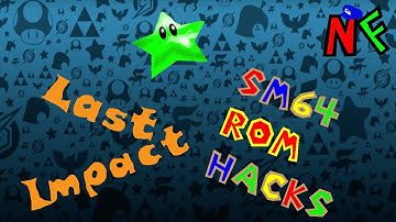 (Stream) Super Mario 64 ROM Hacks #1