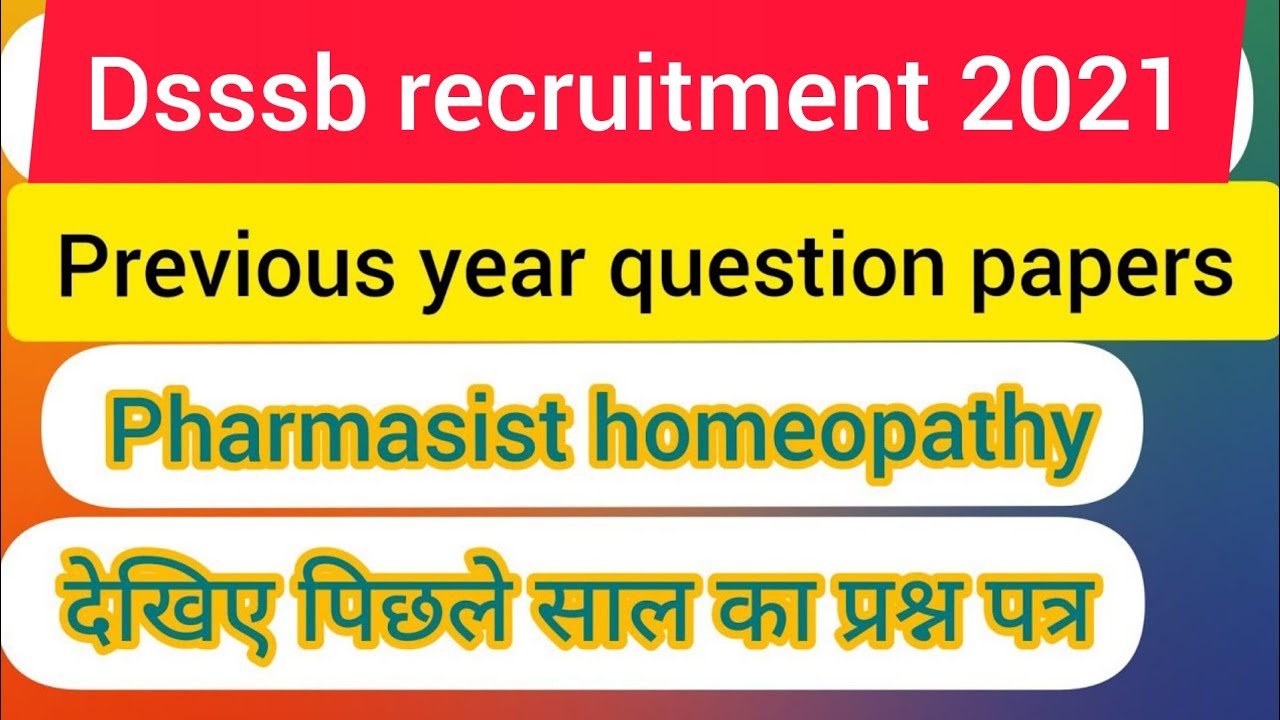 dsssb pharmasist homeopathy question paper dsssb pharmasist previous
