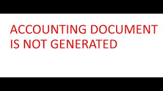 SAP SD: 5. ERROR - ACCOUNTING DOCUMENT IS NOT GENERATED FOR INVOICE.
