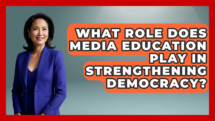What Role Does Media Education Play in Strengthening Democracy? | Media Literacy For Everyone News