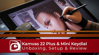 Huion Kamvas 22 Plus Pen Display & Mini Keydial | Unboxing, Setup & Review
