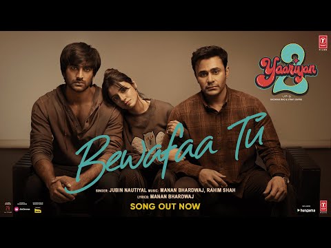 Bewafaa Tu by Jubin Nautiyal Bollywood mp3 song download Bewafaa Tu by Jubin Nautiyal Bollywood mp3 song download