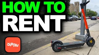 How To Rent Spin Scooter 2026 - All You NEED To Know!