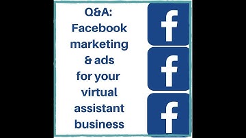 Facebook Marketing for Virtual Assistants