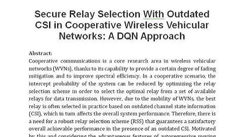 Secure Relay Selection With Outdated CSI in Cooperative Wireless Vehicular Networks  A DQN Approach