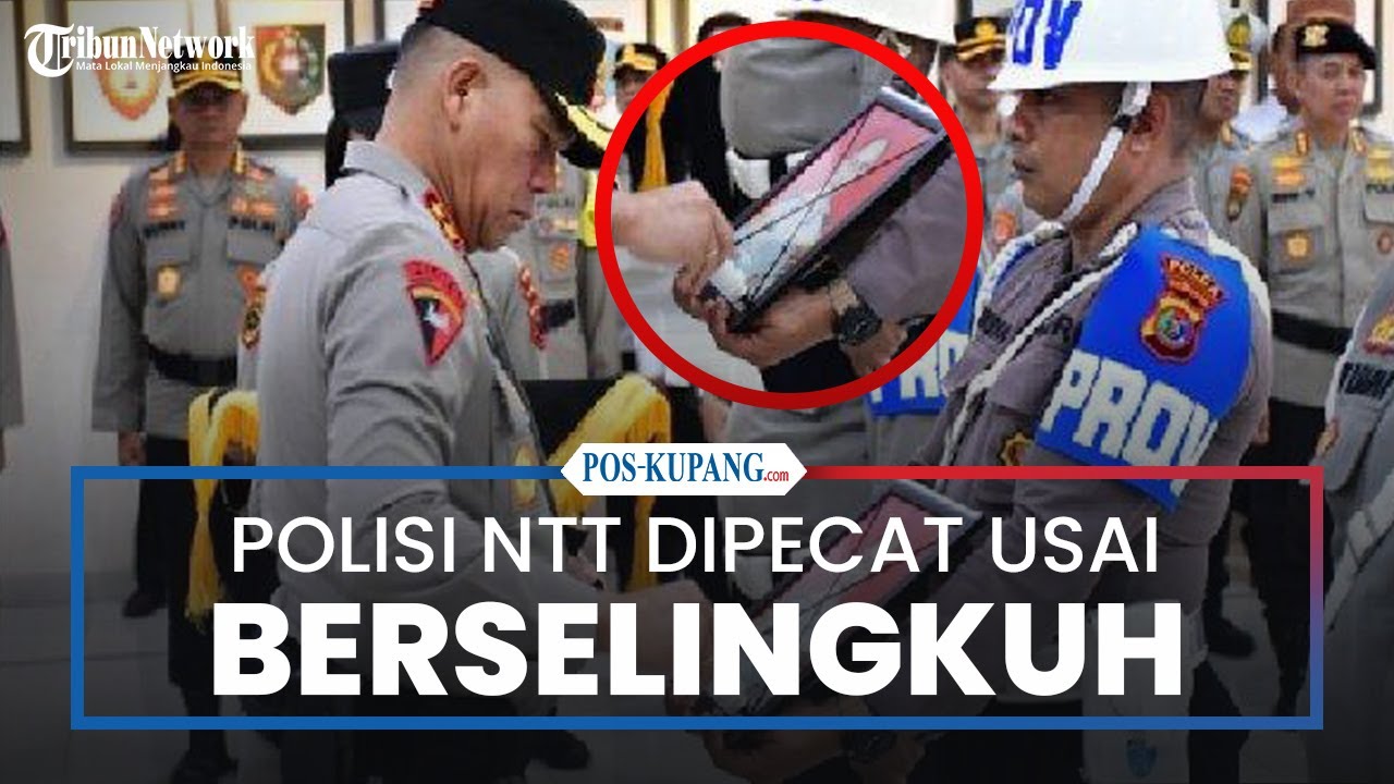 Anggota Polda NTT Dipecat Usai Terlibat Perselingkuhan