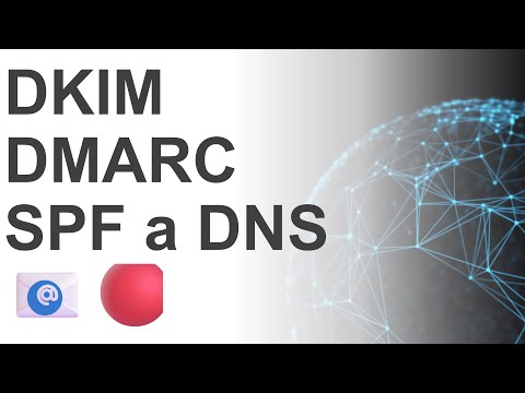 Email Marketing - DKIM, DMARC, SPF, DNS 📧