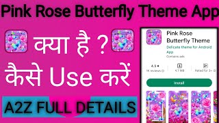 pink rose butterfly theme app kaise use Kare !! how to use pink rose butterfly theme app screenshot 2