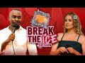 Break The Ice - The Show | Ep 1