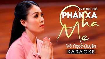Karaoke Vọng Cổ Phận Xa Cha Mẹ - Võ Ngọc Quyền