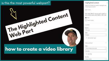 How to create a video library with the SharePoint Highlighted Content Webpart