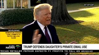 Celebrity Trump defends daughter's private email use Wealth