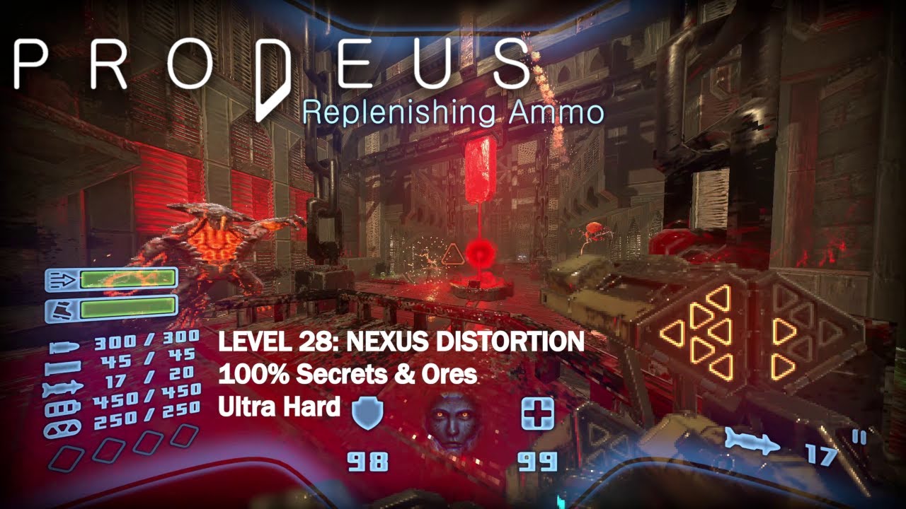 Prodeus - Level 28: Nexus Distortion (Ultra Hard, 100% Secrets/Ores)