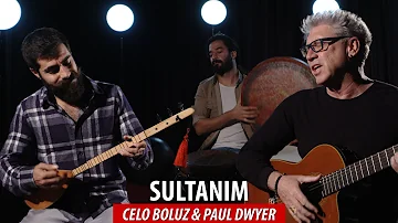 SULTANIM - Celo Boluz & Paul Dwyer #83