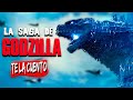 La Saga de Godzilla / Te la Cuento