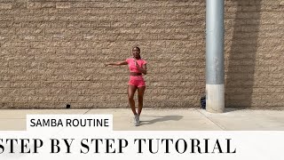 Samba Routine 2 Tutorial