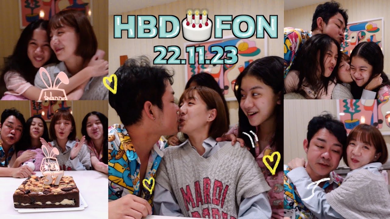 HBD หม่ามี๊ฝน 🎂✨