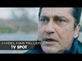 Angel Has Fallen (2019 Movie) Official TV Spot “Patriot” — Gerard Butler, Morgan Freeman