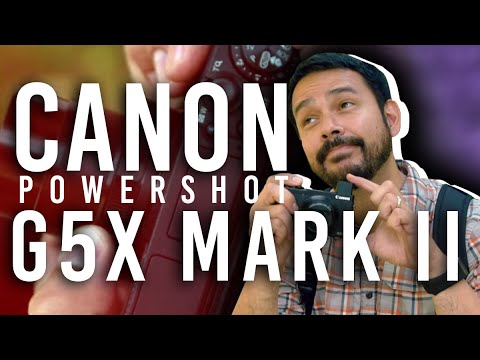 Canon PowerShot G5X Mark II Review - Lighter, More Compact and More Capable