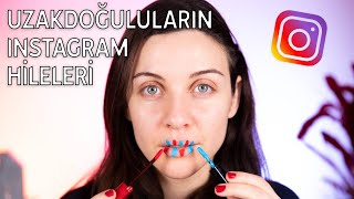 UZAKDOĞULULARIN INSTAGRAM HİLELERİ! 😱