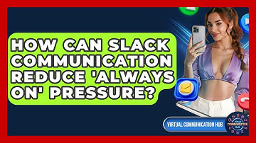 How Can Slack Communication Reduce 